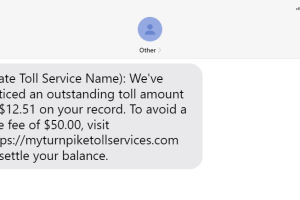 Scam of the Month: Outstanding Toll Amount 